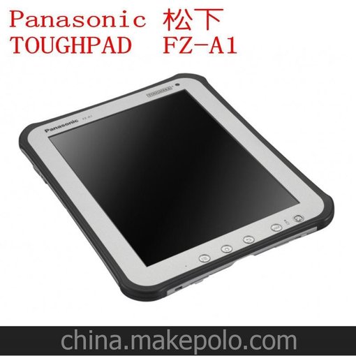 供應全新三防安卓平板電腦 松下TOUGHPAD FZ-A1圖片